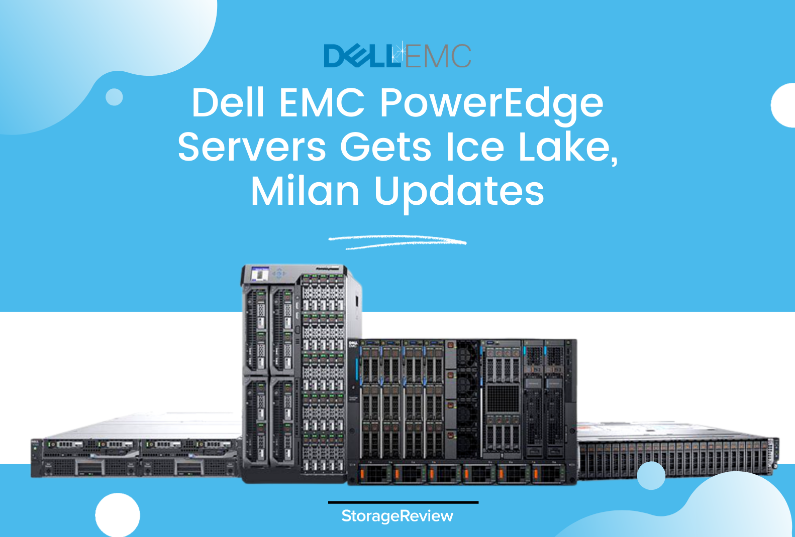 Dell EMC PowerEdge Servers Gets Ice Lake, Milan Updates 