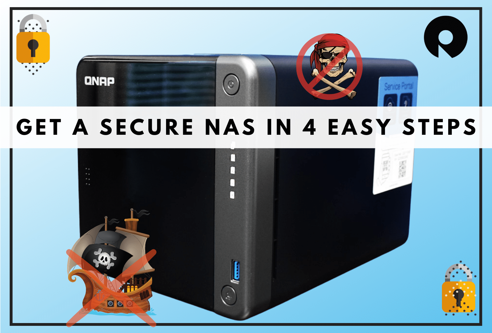 Secure NAS Steps