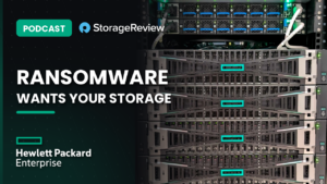 Podcast #150: HPE Alletra Storage MP B10000: Meeting Cyber Attacks Head-On